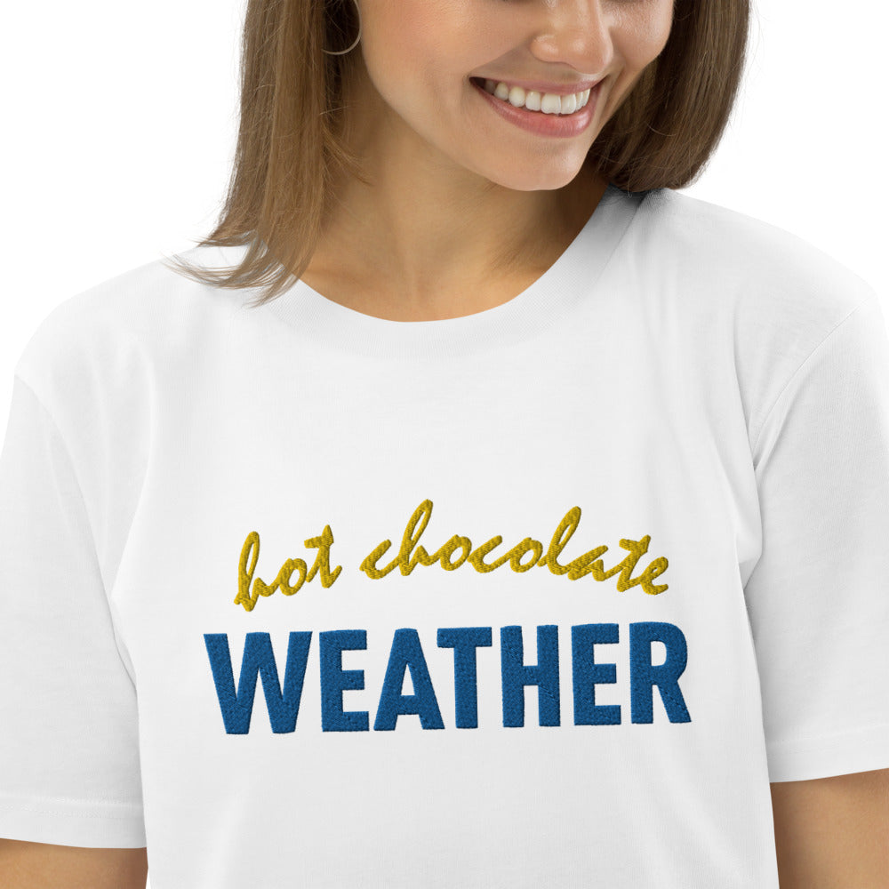 Hot Chocolate Weather - Unisex T-Shirt